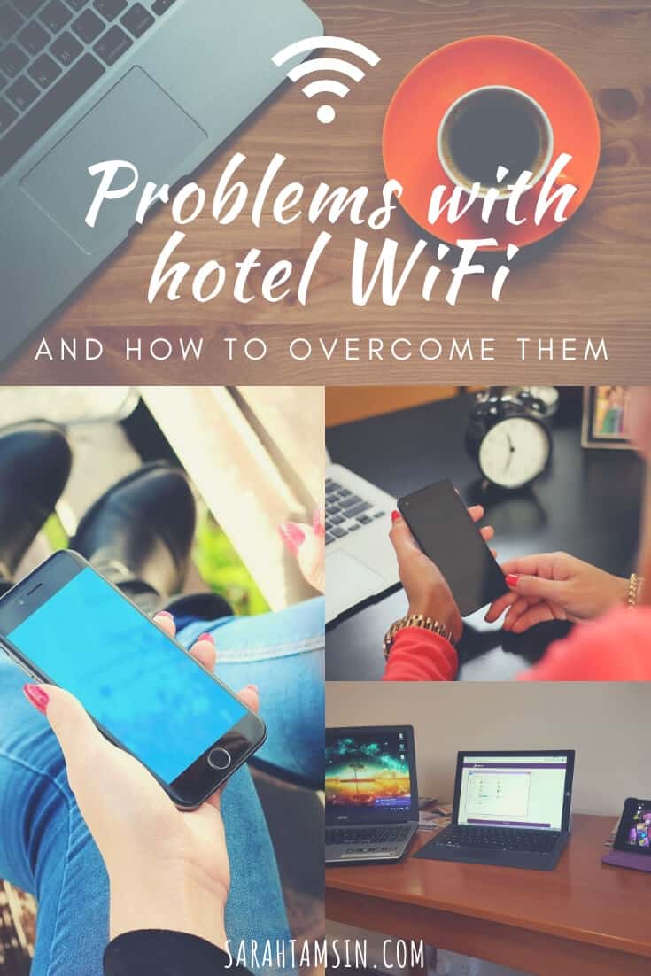 Problems with Hotel Wifi